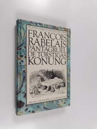 Pantagruel, de törstigas konung
