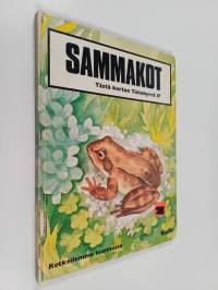 Sammakot : retkeilemme luonnossa