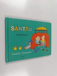 Santtu yökylässä