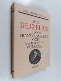 Med Berzelius bland franska snillen och slocknade vulkaner