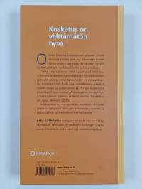 Kosketuksia: arjessa, hoidossa ja pyhässä