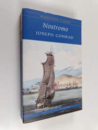 Nostromo : a tale of the seaboard