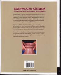 Savenvalajan käsikirja, 2009. Keramiikkaa käsin rakentamalla ja dreijaamalla.
