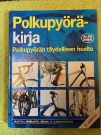 Polkupyöräkirja, polkupyörän täydellinen huolto.