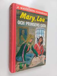 Mary, Lou och prinsens gåta
