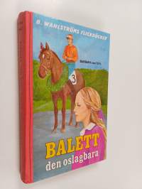 Balett, den oslagbara