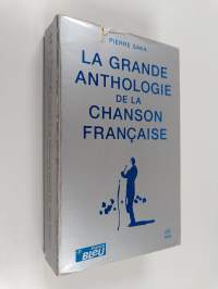 La grande anthologie de la chanson française