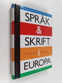 Språk och skrift i Europa : liten bok om Europas stater och språk