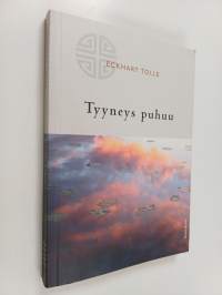 Tyyneys puhuu