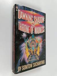 The Dawning Shadow : The Throne of Madness
