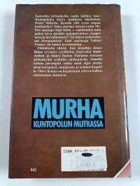 Murha kuntopolun mutkassa : dekkari