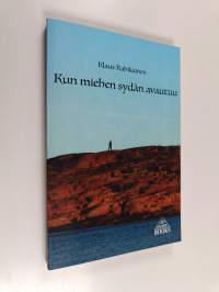 Kun miehen sydän avautuu