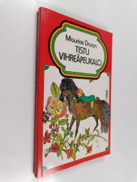 Tistu vihreäpeukalo