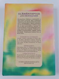 Elämäntapoja : perhe-elämän kysymyksiä