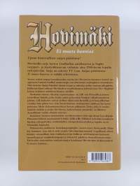 Hovimäki :  Ei muuta kunniaa