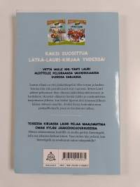 Lätkä-Lauri ja ihmeräpylä ; Lätkä-Lauri ja haamupelastus