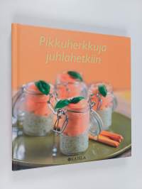 Pikkuherkkuja juhlahetkiin