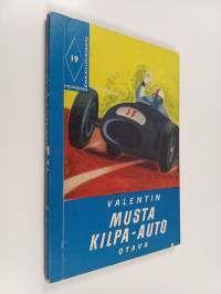 Musta kilpa-auto : kertomus reippaista pojista ja huimasta kilpailusta