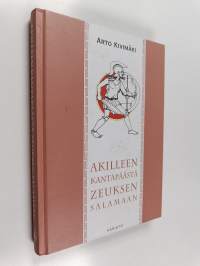 Akilleen kantapäästä Zeuksen salamaan