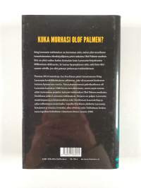 Stieg Larssonin tutkimukset : kuka murhasi Olof Palmen?