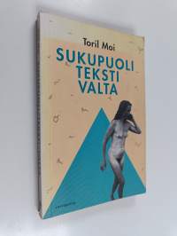 Sukupuoli, teksti, valta : feministinen kirjallisuusteoria