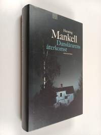 Danslärarens återkomst : kriminalroman