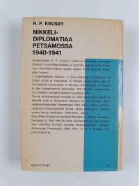 Nikkelidiplomatiaa Petsamossa 1940-1941