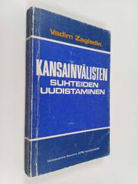 Kansainvälisten suhteiden uudistaminen