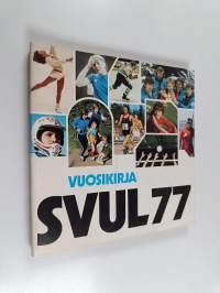 Suomen Valtakunnan Urheiluliitto (SVUL) vuosikirja 1977