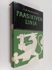 Paasikiven linja 1-2 (yhteisnide ): Juho Kusti Paasikiven puheita vuosilta 1944-1956 ; Puheita ja esitelmiä vuosilta 1923-1942