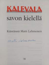Kalevala savon kielellä (signeerattu)