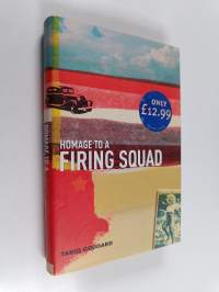 Homage to a firing squad