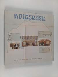 Hvitträsk : Koti taideteoksena : The Home as a Work of Art