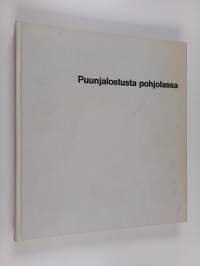 Puunjalostusta pohjolassa : Kemi oy vuosina 1893-1968
