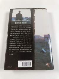 Mostarin tien liftarit : suomalainen palkkasoturi Bosnian sodassa