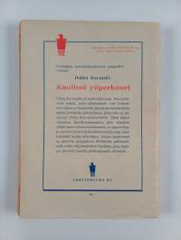 Kuolleet yöperhoset : jännitystarina