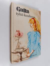 Gulla-tyttö koulussa