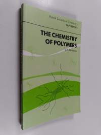 The chemistry of polymers