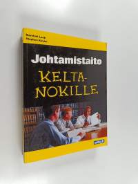 Johtamistaito keltanokille