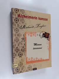 Alzheimerin kanssa : minun tarinani