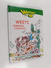 Weeti lemmikkijahdissa