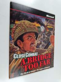 Close combat - A bridge too far