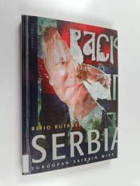 Serbia : Euroopan sairain mies