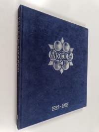 Kruunun krouvari : Arctia Oy:n vaiheita 1935-1985