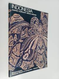 Indonesia : saarien kulttuurit