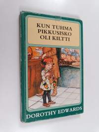 Kun tuhma pikkusisko oli kiltti
