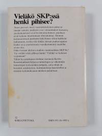 Miten käy SKP:n : kommunistien korpisota