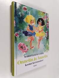 Onnelin ja Annelin kootut kertomukset