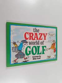 The Crazy World of Golf