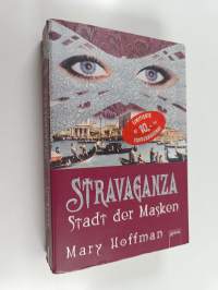 Stravaganza - Stadt der Masken